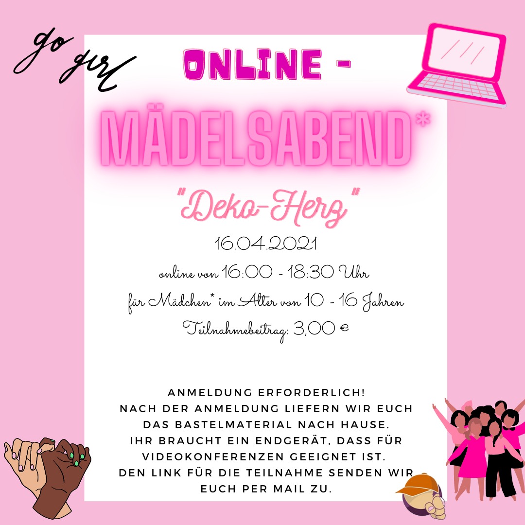 Frühlingshafte Dekoration steht für den nächsten „Online-Mädelsabend“ am 16.04.2021 auf dem Programm. Ab 16:00 Uhr wird wieder gemeinsam über eine Videoplattform gebastelt und sich auch mal in der Freizeit, also [&hellip;]