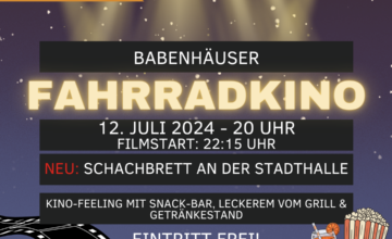 1. Babenhäuser Fahrradkino Kino-Erlebnis der besonderen Art auf dem „Schachfeld“