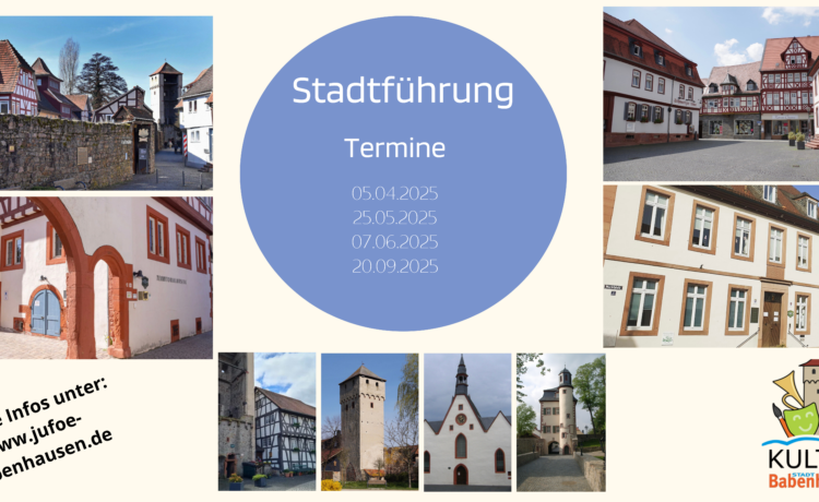 Babenhäuser Stadtführungen 2025 Programm in Kooperation von Stadt und Heimat- und Geschichtsverein
